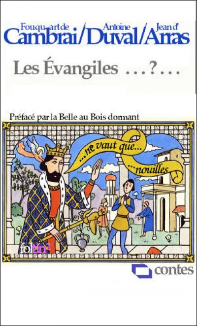 1480 > Ce recueil de six contes - en langue d'oïl et en picard - fut publié à Bruges aux débuts de l'imprimerie. Quel en était le titre complet ? "Les Évangiles... "