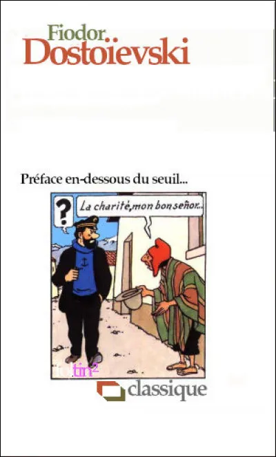 C'est le 1er roman de l'écrivain russe Fiodor Mikhaïlovitch Dostoïevski et le seul qui soit épistolaire. Quel est son titre ?