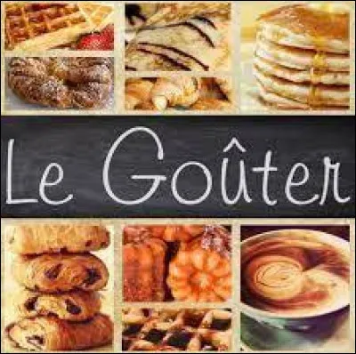 Vers quelle heure manges-tu le gouter ?