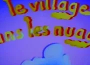 Quiz Le Village dans les nuages