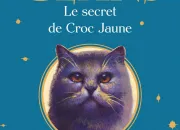 Quiz Le Secret de Croc Jaune [Hors serie Lgdc]