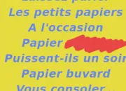 Quiz  bras le texte : Papiers, vos potes !