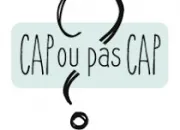 Test Cap ou pas cap ? #2