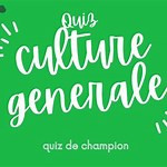 Quiz Culture gnrale