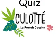 Quiz Quiz ''culott''