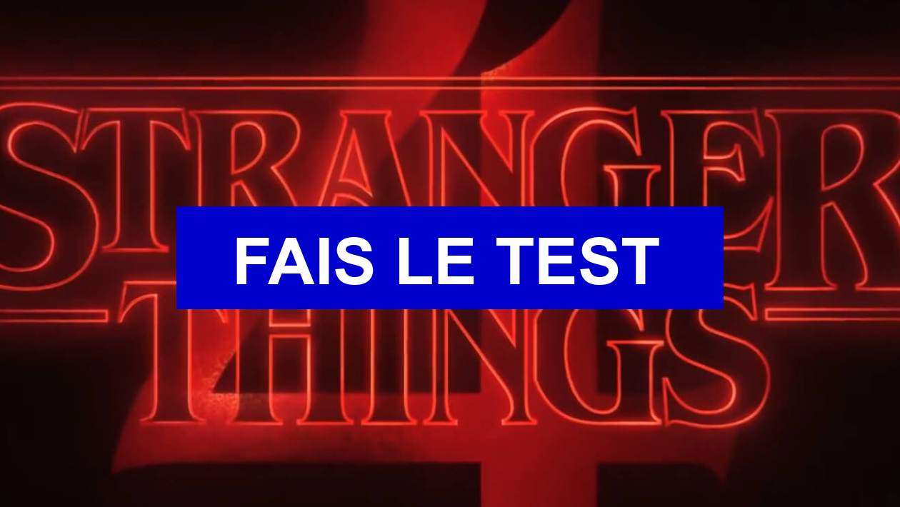 Test de personnalité Qui es tu dans Stranger Things