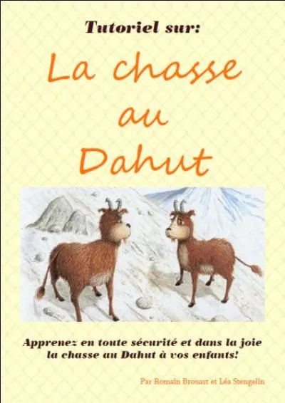 Le Dahut est un animal des montagnes ayant la patte aval plus longue que la patte amont pour lui permettre de se dplacer facilement , il vit essentiellement :