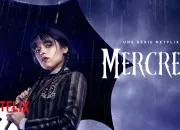 Test Qui es-tu dans la srie Netflix ''Mercredi'' ?