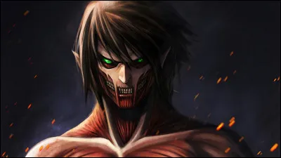 Comment s'appelle le Titan d'Eren ?