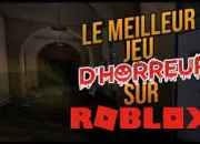 Test Quel jeu Roblox est fait pour toi ? (version horreur)