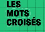 Quiz Mots de treize lettres (5)