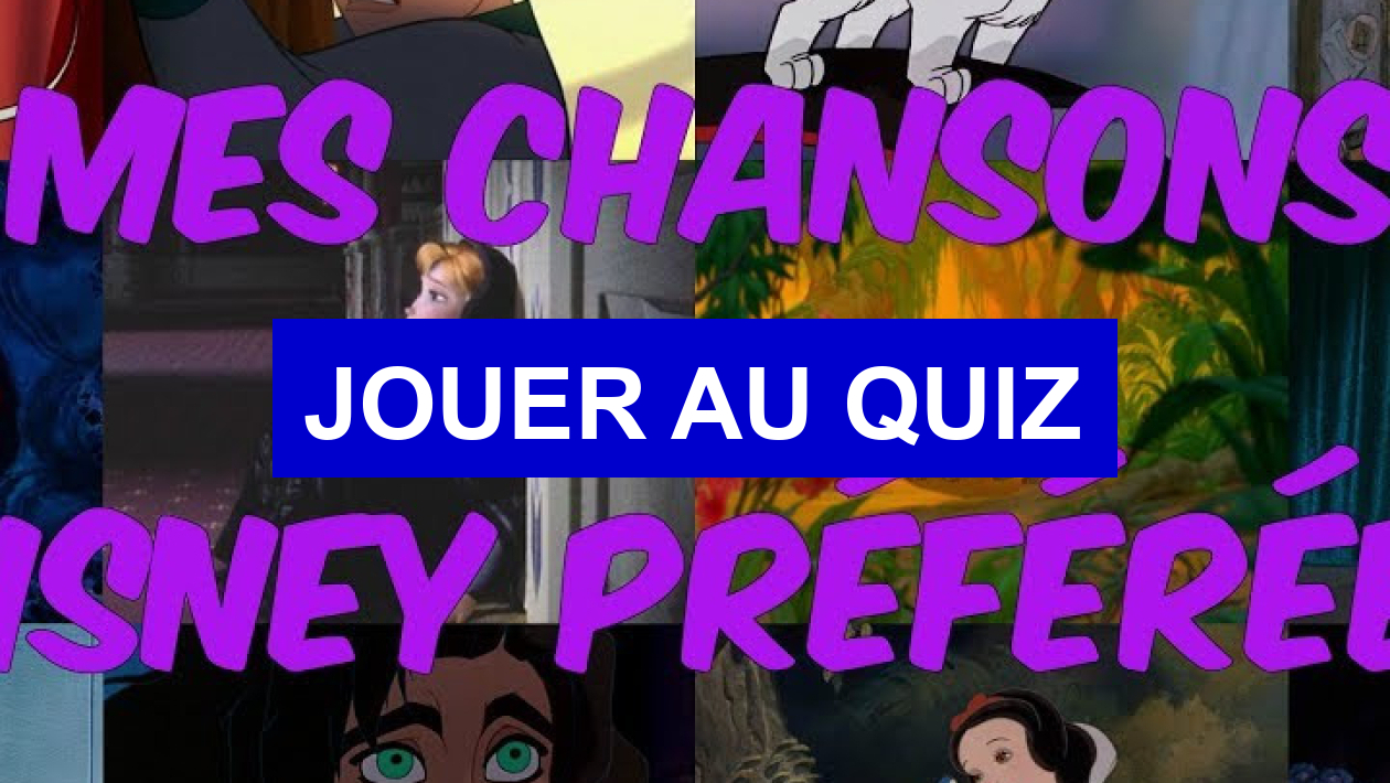 Quiz Karaoké - Disney, Paroles, Chansons