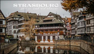 Vrai ou faux : Strasbourg est une ville française.