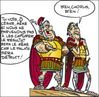 Commençons doucement ce quiz : je vous donne le nom du personnage, ainsi que son visage, et vous devrez deviner et comprendre le jeu de mots. Dans "Astérix et Cléopâtre", César charge un légionnaire de détruire le palais que Numérobis construit à la grande reine d'Égypte, Cléopâtre. Il s'agit, comme vous pouvez le voir sur l'image, de Chorus. Alors, dans quel genre musical trouve-t-on des chorus ?