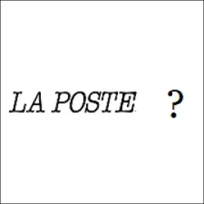 Quel est le statut de La Poste ?