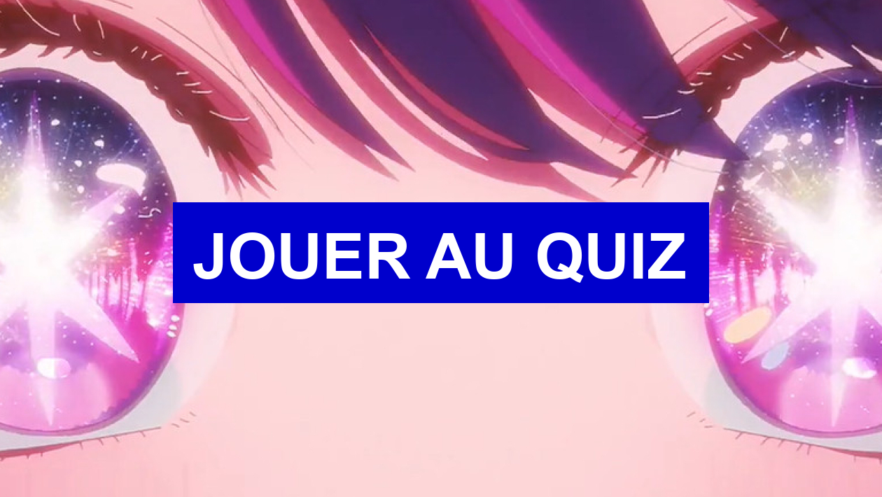 Test de personnalité Quel personnage de l anime Oshi no ko es tu