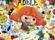 Test Quel personnage de ''Mortelle Adle'' es-tu ?