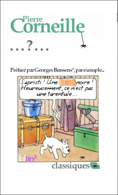 1632 > Cette uvre de jeunesse de Pierre Corneille, qui n'a alors que 26 ans, fut sa 3e. Quel est le titre de cette comédie ?