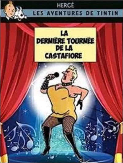 Dans quel album de Tintin apparait pour la première fois Bianca Castafiore ?