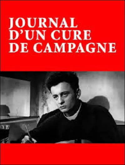 Qui est l'auteur du roman "Journal d'un curé de campagne" ?