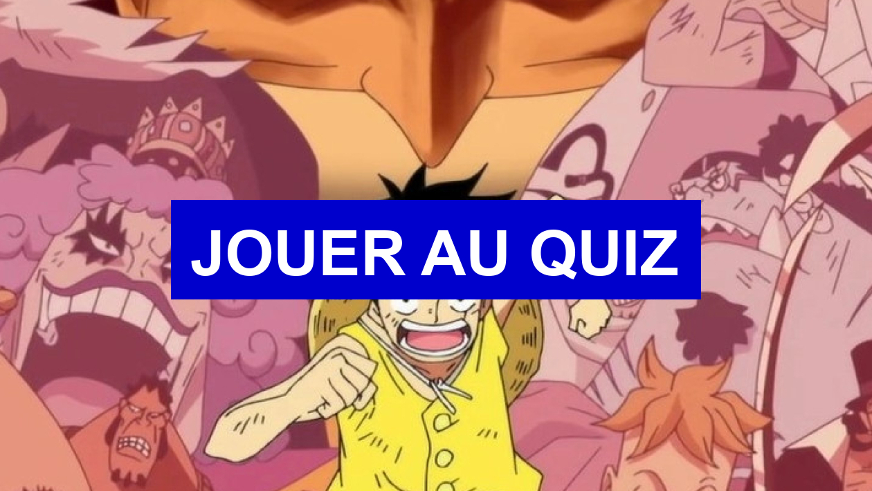 Quiz One Piece Saga La Guerre Au Sommet Les Personnages