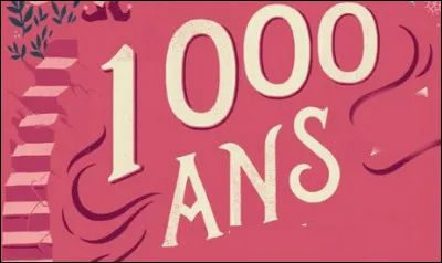 Quel nom donne-t-on à une période de 1 000 ans ?