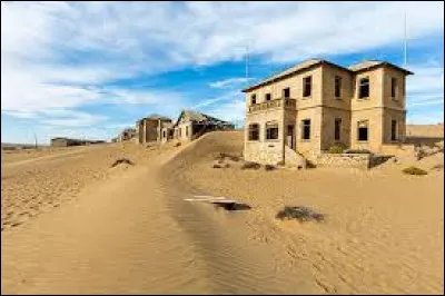 Ancienne cité diamantifère, dans quel désert se trouve la ville fantôme de Kolmanskop ?