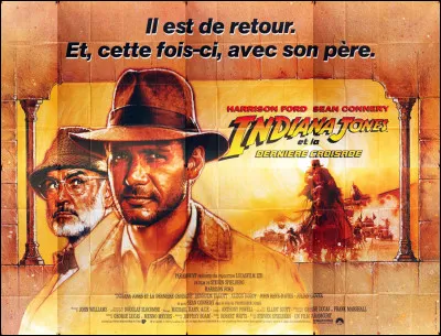 "Indiana Jones et la dernière croisade" est un film dans lequel joue Sean Connery.