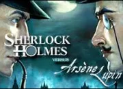 Test Es-tu plutt Sherlock Holmes ou Arsne Lupin ?