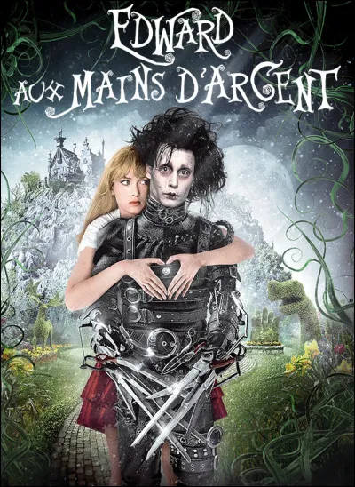 Quel acteur est à l'affiche du film "Edward aux mains d'argent" ?