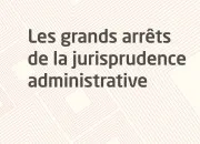 Quiz Droit administratif : grands arrts