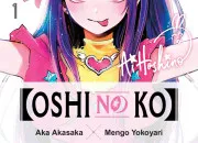 Test Pourrais-tu lire ''Oshi no Ko'' ?