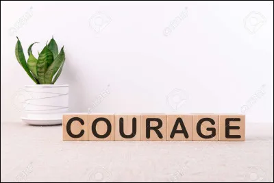 Es-tu courageux(se) ?