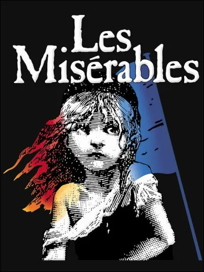 Qui a écrit ''Les Misérables'' ?