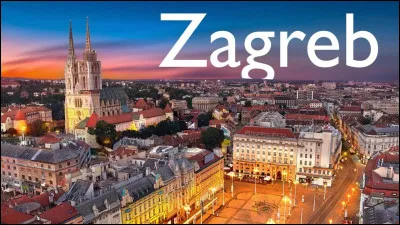 Zagreb est la capitale de la Croatie.