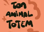 Test Quel est ton animal totem ? (Rcitadelle)