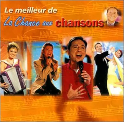 Sur quelle chaîne de télévision l'émission "La Chance aux chansons" était-elle diffusée ?