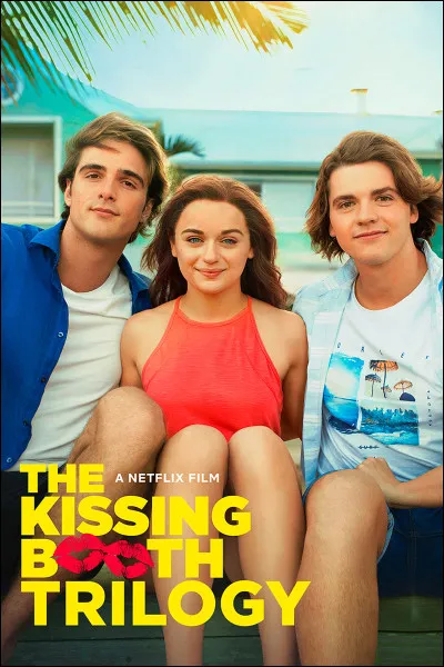 Pour commencer, quel type de film est "The Kissing Booth" ?