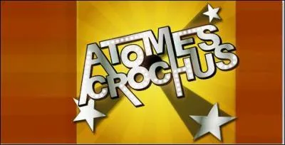 Atomes Crochus