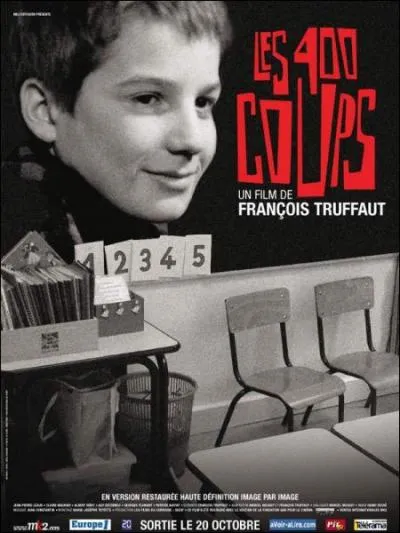 Qui est le ralisateur des 'Quatre Cents Coups' ?