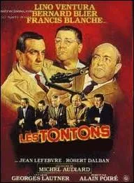 Les tontons ... ...