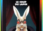 Quiz Le coup du lapin