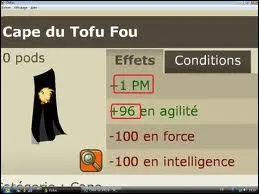 A quel niveau peut-on porter la cape du Tofu Fou ?