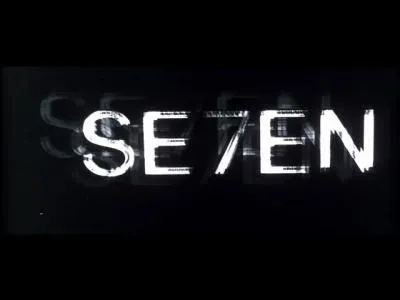  Se7en , c'est avec :