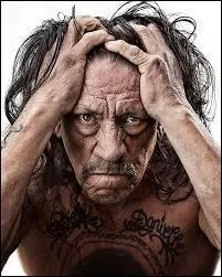 Danny Trejo est n le 16 mai 1944  :