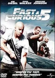 En quelle anne le film  Fast and Furious 5  est-il sorti ?