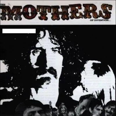 Quel nom porte cet album des Mothers of Invention ?