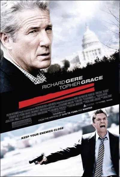 Thriller politique amricain ralis par Michael Brandt en 2011 avec Richard Gere, Topher Grace, Martin Sheen ... .