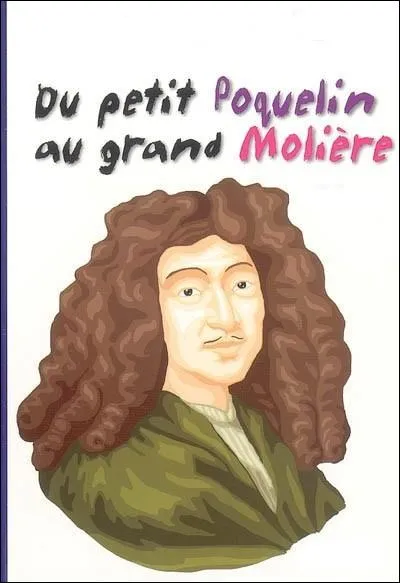 Molire est n  Poquelin  en 1622 mais quelle tait l'identit de sa mre ?