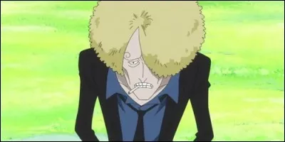 Sur l'Archipel des Shabaody, Luffy rencontre le faux Sanji. Quel est son véritable nom ?